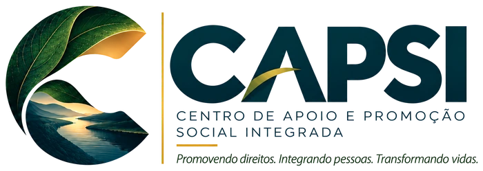 CAPSI, Centro de Apoio e Promoção Social Integrada. Promovendo direitos. Integrando pessoas. Transformando vidas.
